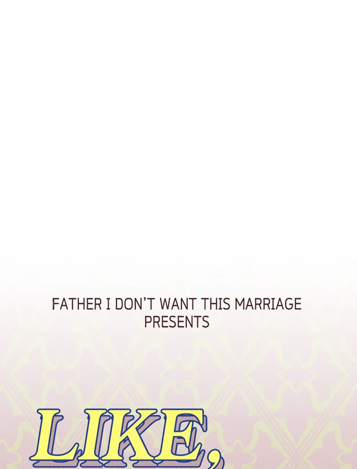 Father, I Donโ€t Want to Get Married! 110 143